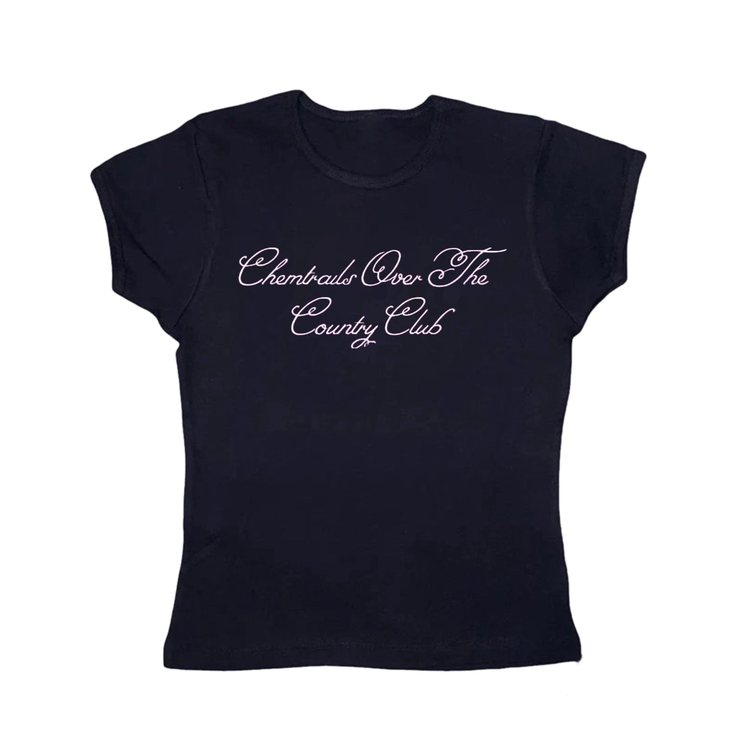Chemtrails over the country club tight fit baby tee