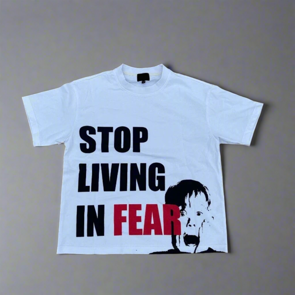 Stop Living In Fear Graphic T-Shirt