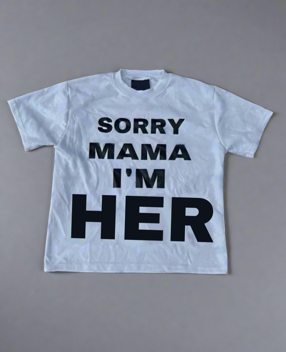 Sorry Mama Im Her Graphic T-shirt