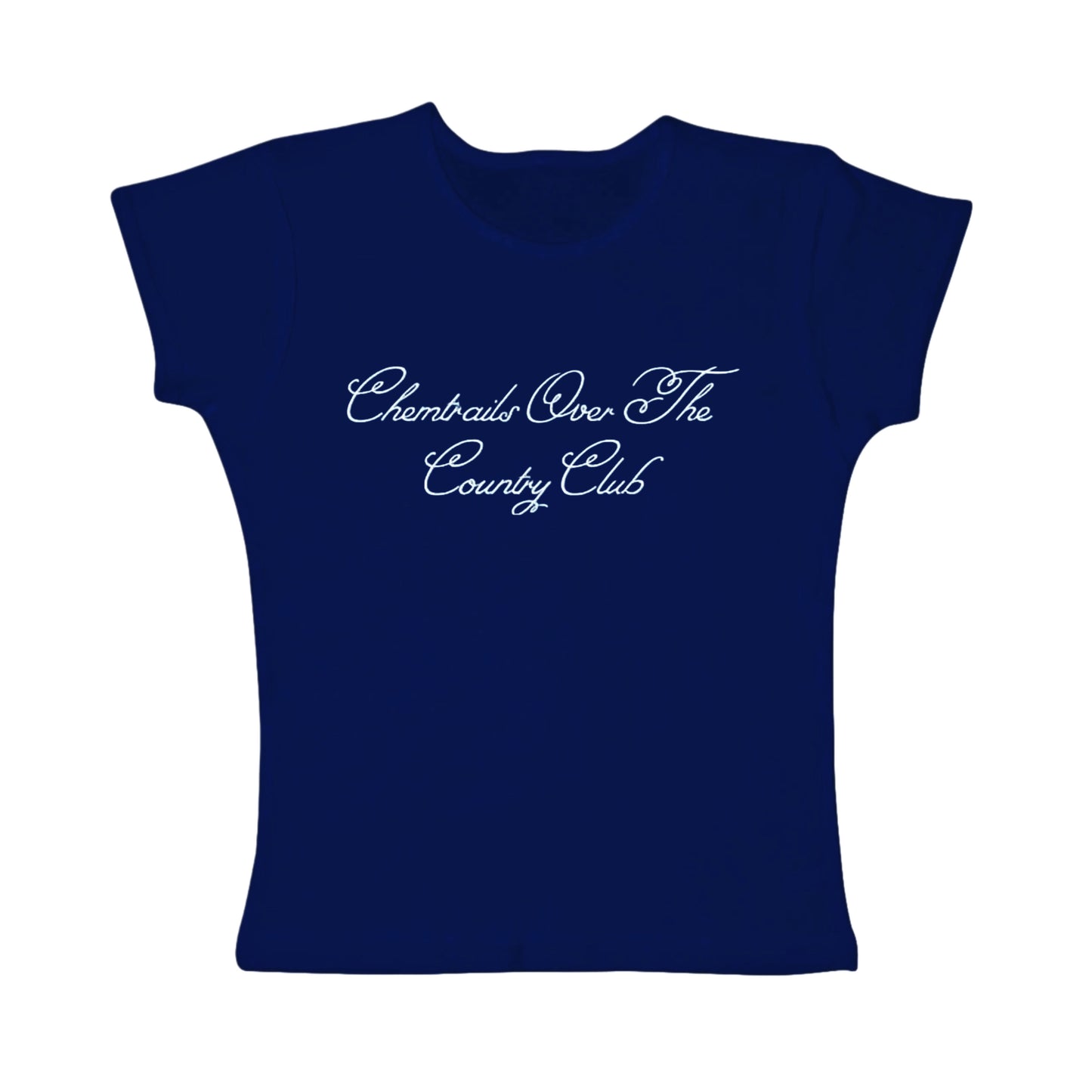 Chemtrails over the country club tight fit baby tee