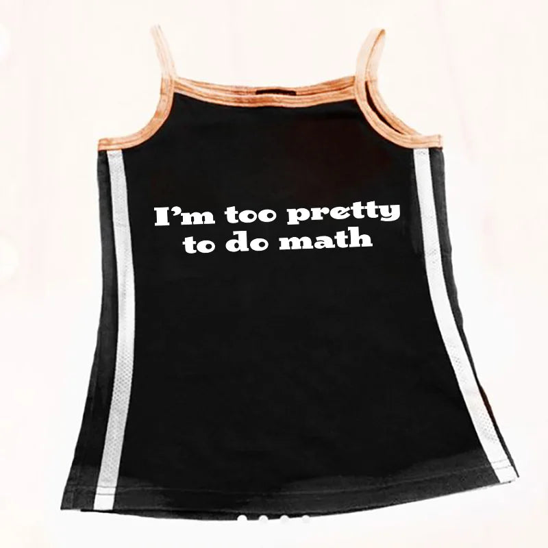 I’m too pretty to do math tight fit baby tee