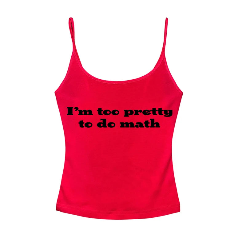 I’m too pretty to do math tight fit baby tee