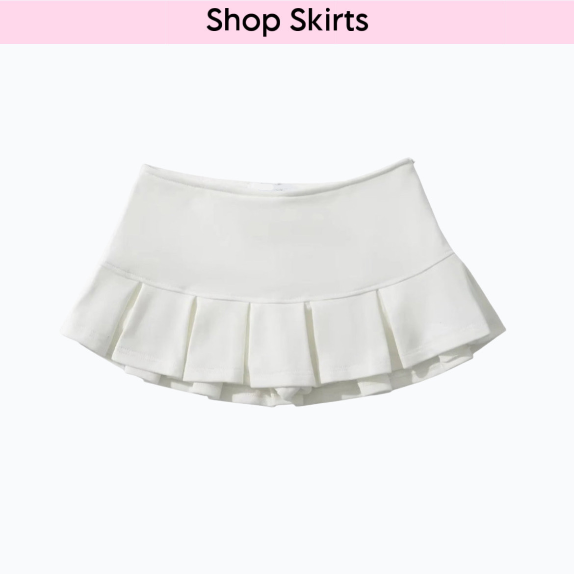 Skirts