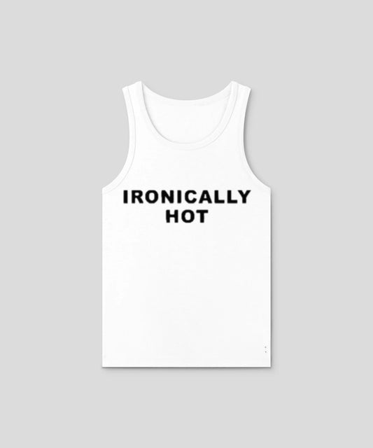 Ironically Hot Tight Fit Tank Top | Reigned