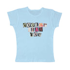 Cooler Than You Baby Tee
