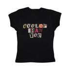 Cooler Than You Baby Tee