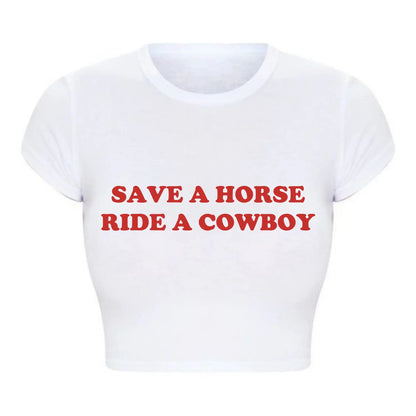 Save A Horse Ride A Cowboy Tight Fit Crop Top