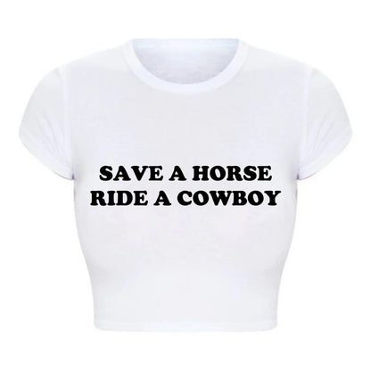 Save A Horse Ride A Cowboy Tight Fit Crop Top